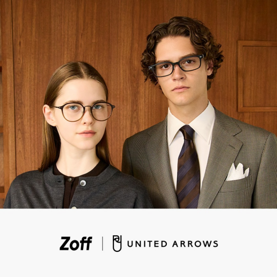メガネブランド「Zoff」×「UNITED ARROWS」2025秋冬 ”ライフスタイルに寄り添う”アイウェアコレクション
